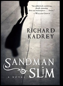 Interesting Words: Sandman Slim by Richard Kadrey