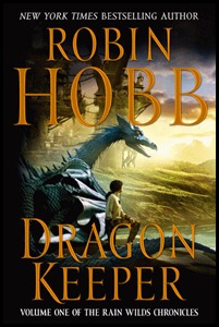 Interesting Words: Dragon Keeper by Robin Hobb
